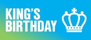 KING’S BIRTHDAY (NSW)- UPCOMING PUBLIC HOLIDAY cover